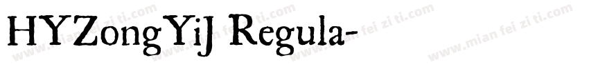 HYZongYiJ Regula字体转换